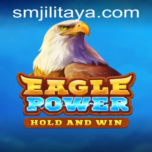 EaglePower: A Thrilling Adventure with SM JILI