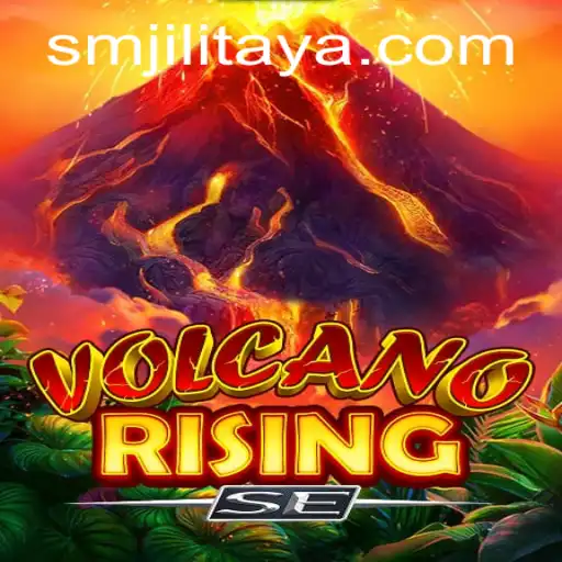 Exploring VolcanoRisingSE: The Ultimate Gaming Experience with SM JILI
